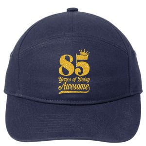 85 Years Of Being Awesome 85th Birthday Present Gifts Funny Crown 7-Panel Snapback Hat