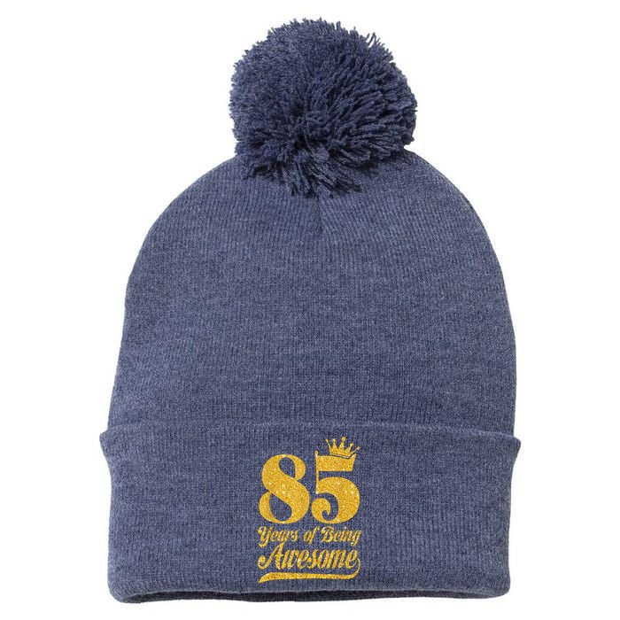 85 Years Of Being Awesome 85th Birthday Present Gifts Funny Crown Pom Pom 12in Knit Beanie