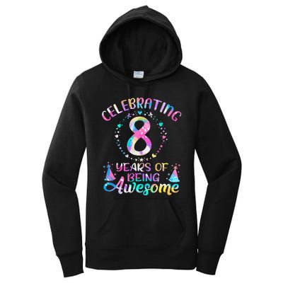 8 Years of Being Awesome 8 Years Old 8th Birthday Tie Dye Women's Pullover Hoodie