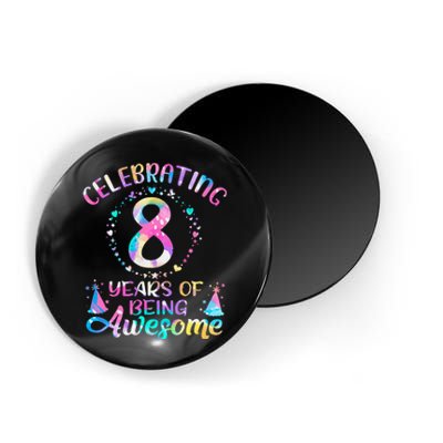 8 Years of Being Awesome 8 Years Old 8th Birthday Tie Dye Magnet