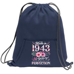 80 Year Old Made In 1943 Floral 80th Birthday Gifts Sweatshirt Cinch Pack Bag