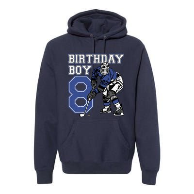  8 Year Old Ice Hockey Themed Birthday Party 8th Boy Gift Premium Hoodie