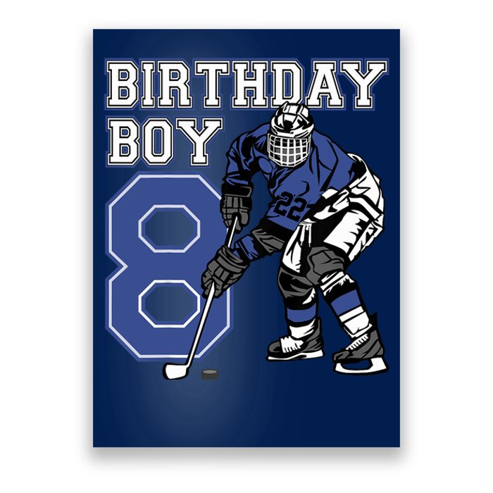  8 Year Old Ice Hockey Themed Birthday Party 8th Boy Gift Poster