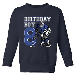  8 Year Old Ice Hockey Themed Birthday Party 8th Boy Gift Toddler Sweatshirt