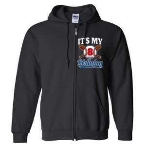 8 Years Old Baseball Player 8th Birthday Party Full Zip Hoodie