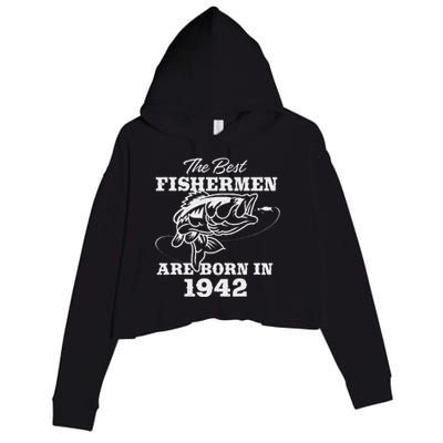 81 Year Old Fisherman Fishing 1942 81st Birthday Gift Crop Fleece Hoodie