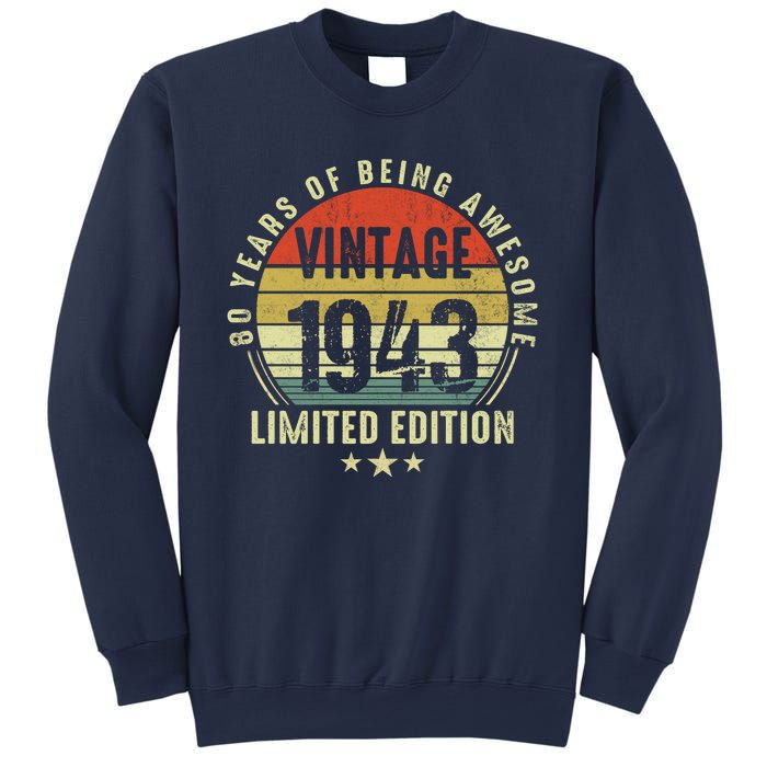 80 Year Old Vintage 1943 Limited Edition 80th Birthday Gift Ideas Sweatshirt