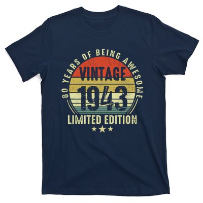 80 Year Old Vintage 1943 Limited Edition 80th Birthday Gift Ideas T-Shirt