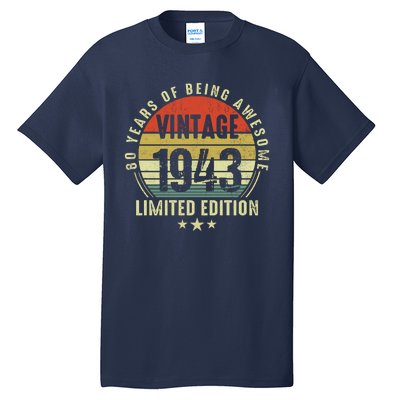 80 Year Old Vintage 1943 Limited Edition 80th Birthday Gift Ideas Tall T-Shirt