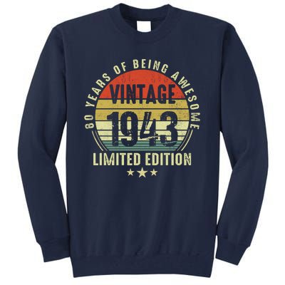 80 Year Old Vintage 1943 Limited Edition 80th Birthday Gift Ideas Tall Sweatshirt