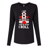 8 Year Old Bowling Party 8th Birthday Is How I Roll Womens Cotton Relaxed Long Sleeve T-Shirt