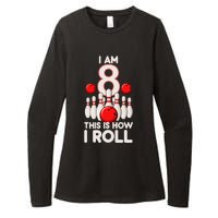 8 Year Old Bowling Party 8th Birthday Is How I Roll Womens CVC Long Sleeve Shirt