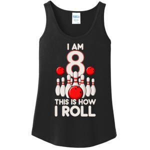 8 Year Old Bowling Party 8th Birthday Is How I Roll Ladies Essential Tank