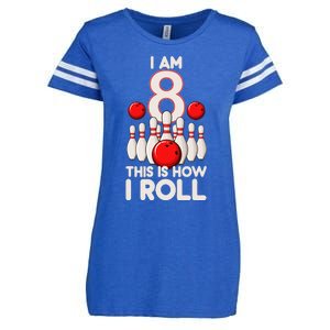 8 Year Old Bowling Party 8th Birthday Is How I Roll Enza Ladies Jersey Football T-Shirt