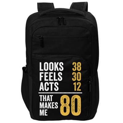 80 Year Old Awesome Since October 1945 80th Birthday Impact Tech Backpack