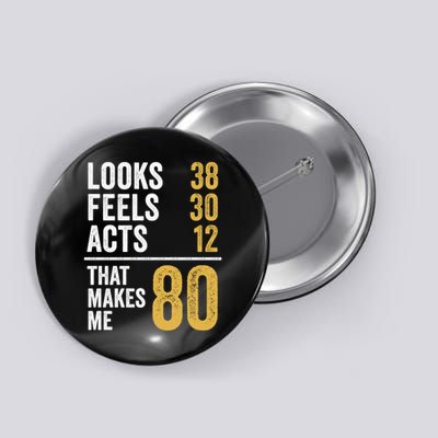 80 Year Old Awesome Since October 1945 80th Birthday Button