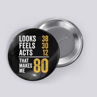 80 Year Old Awesome Since October 1945 80th Birthday Button