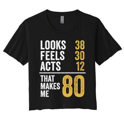 80 Year Old Awesome Since October 1945 80th Birthday Women's Crop Top Tee