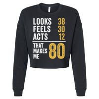 80 Year Old Awesome Since October 1945 80th Birthday Cropped Pullover Crew