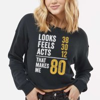 80 Year Old Awesome Since October 1945 80th Birthday Cropped Pullover Crew