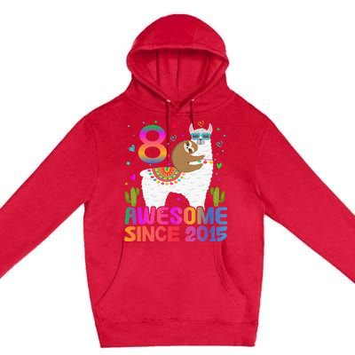 8 Year Old Awesome Since 2015 8th Birthday Teens Girls Premium Pullover Hoodie