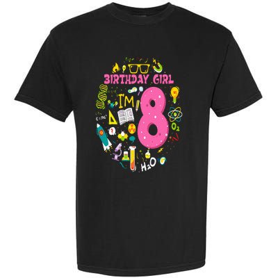 8 Year Old Girl Scientist 8th Birthday Science Garment-Dyed Heavyweight T-Shirt