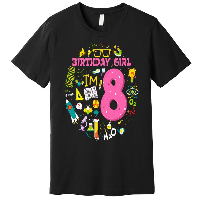 8 Year Old Girl Scientist 8th Birthday Science Premium T-Shirt