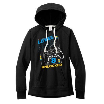 8 Year Old Gamer Gaming 8th Birthday Level 8 Unlocked Women's Fleece Hoodie