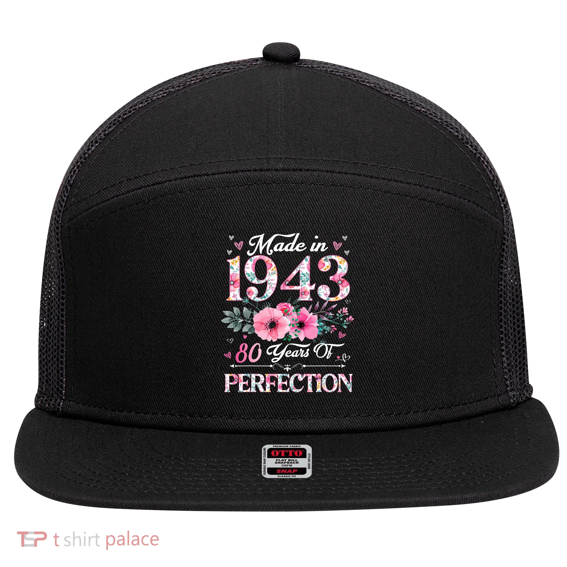 80 Years Of Perfection Made In 1943 7 Panel Mesh Trucker Snapback Hat