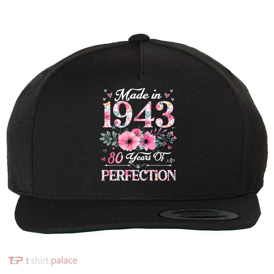 80 Years Of Perfection Made In 1943 Wool Snapback Cap