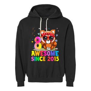 8 Years Old 8th Birthday Red Panda Awesome Since 2015 Garment-Dyed Fleece Hoodie