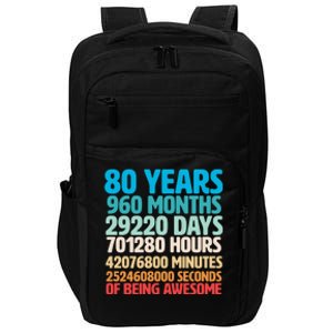 80 Years Of Being Awesome 80th Birthday Time Breakdown Impact Tech Backpack