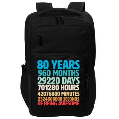 80 Years Of Being Awesome 80th Birthday Time Breakdown Impact Tech Backpack