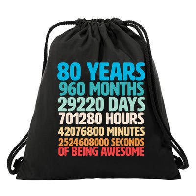 80 Years Of Being Awesome 80th Birthday Time Breakdown Drawstring Bag