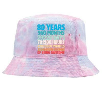 80 Years Of Being Awesome 80th Birthday Time Breakdown Tie-Dyed Bucket Hat