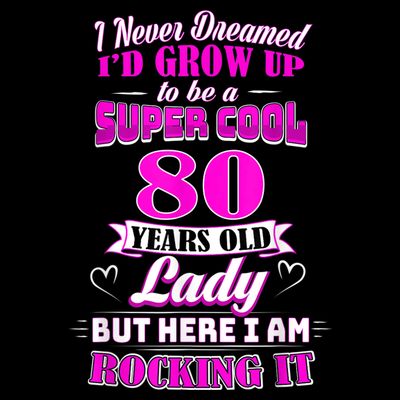80 Year Old Lady Funny 80th Birthday Rockin' Since T-Shirt