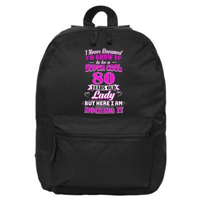 80 Year Old Lady Funny 80th Birthday Rockin' Since 16 in Basic Backpack