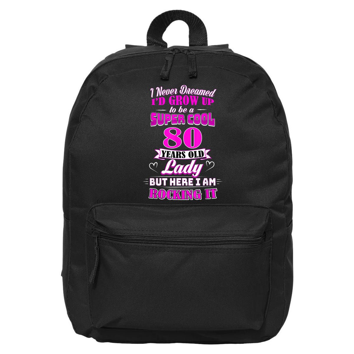 80 Year Old Lady Funny 80th Birthday Rockin' Since 16 in Basic Backpack