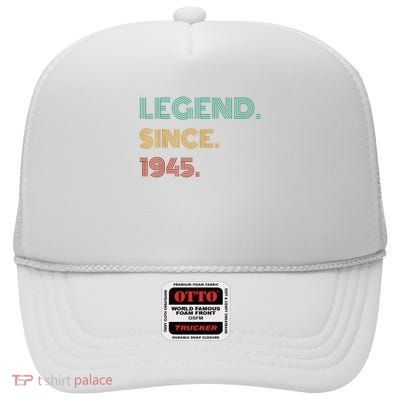 80 Years Old Legend Since 1945 80th Birthday High Crown Mesh Back Trucker Hat