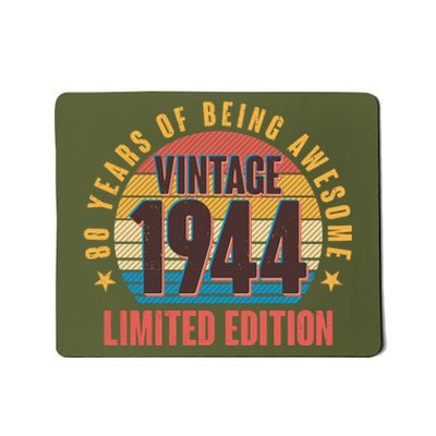 80 Years Of Being Awesome 1944 Limited Edition Vintage Retro Mousepad