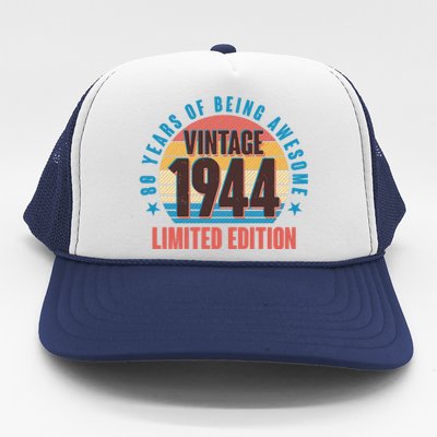 80 Years Of Being Awesome 1944 Limited Edition Vintage Retro Trucker Hat