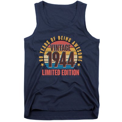 80 Years Of Being Awesome 1944 Limited Edition Vintage Retro Tank Top