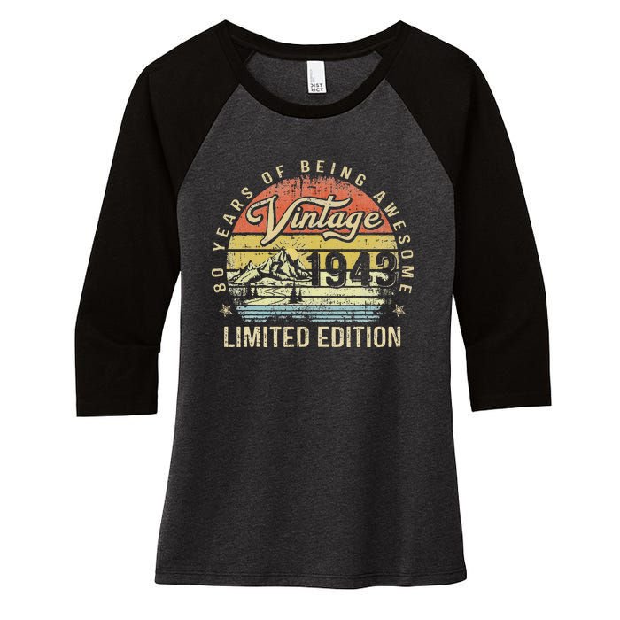 80 Year Old Gifts Vintage 1943 Limited Edition 80th Birthday Cute Women's Tri-Blend 3/4-Sleeve Raglan Shirt