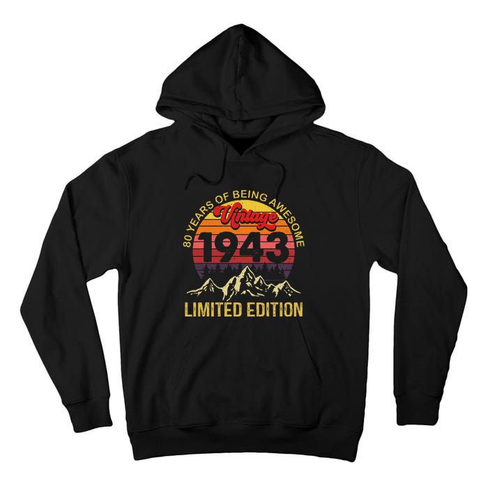 80 Year Old Gifts Vintage 1943 Limited Edition 80th Birthday Love Tall Hoodie