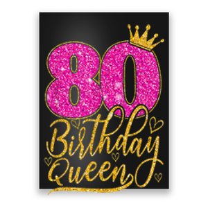 80 Year Old Gifts 80th Birthday Queen Diamond Crown Pink Poster