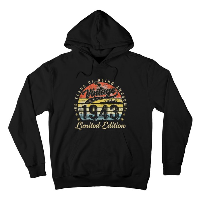 80 Year Old Gifts Vintage 1943 Limited Edition 80th Birthday Hoodie