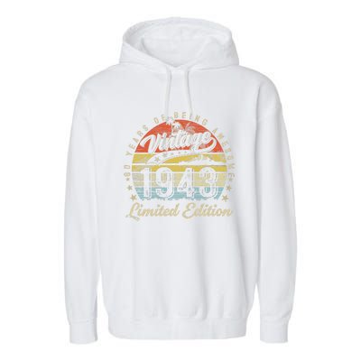 80 Year Old Gifts Vintage 1943 Limited Edition 80th Birthday Garment-Dyed Fleece Hoodie