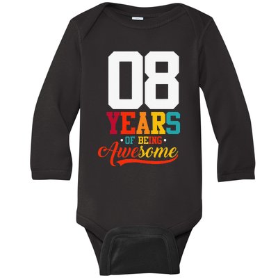 8 Years Of Being Awesome Gifts 8 Years Old 8th Birthday Baby Long Sleeve Bodysuit