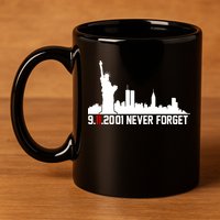 9-11-2001 Never Forget September 11th 11oz C Handle Ceramic Mug