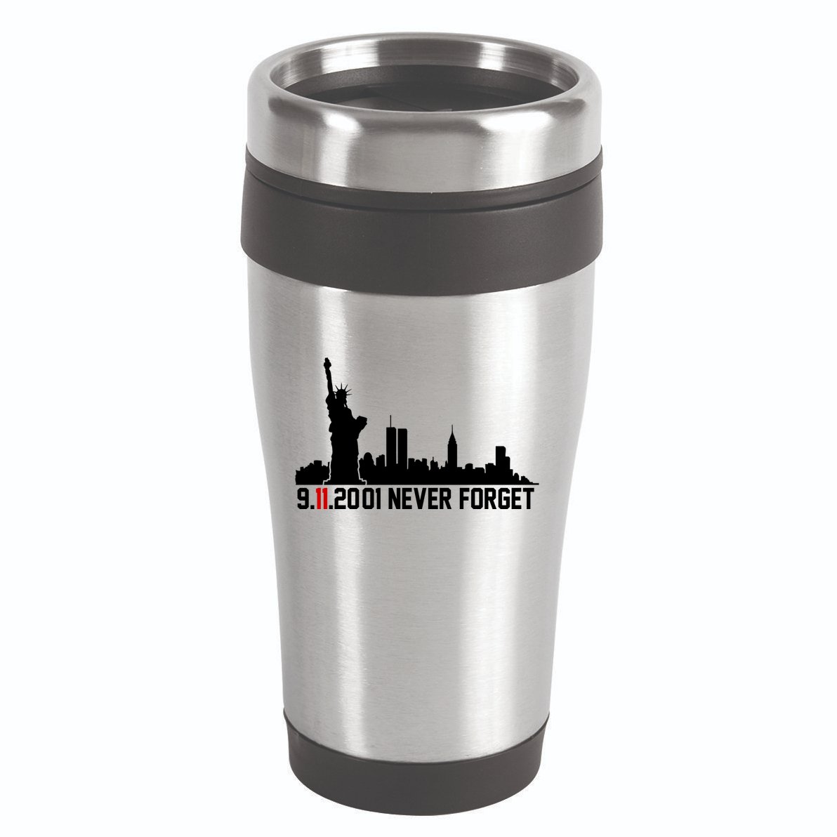 9-11-2001 Never Forget September 11th 16oz Travel Tumbler